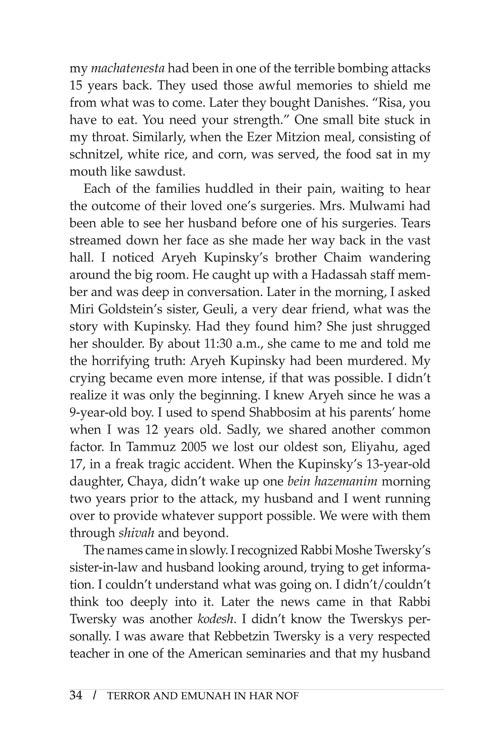Terror and Emunah in Har Nof – תמונה 10