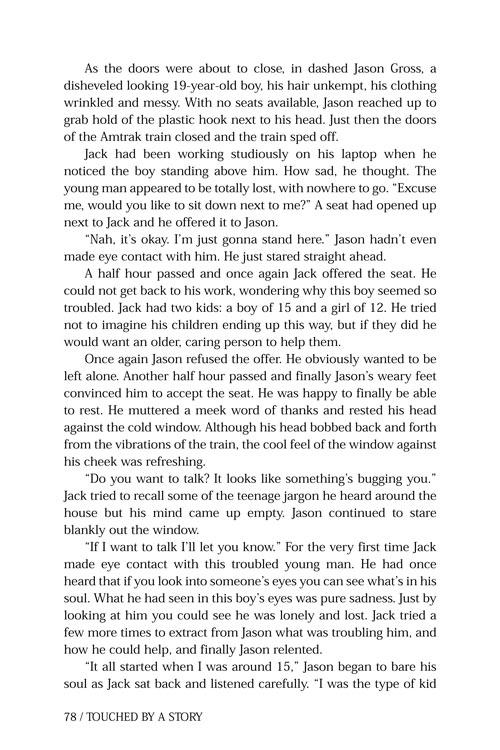 Touched by a Story – תמונה 3