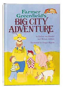 Farmer Greenfield’s Big City Adventure