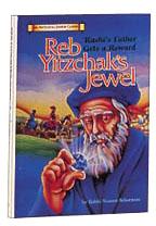 Reb Yitzchak’s Jewel