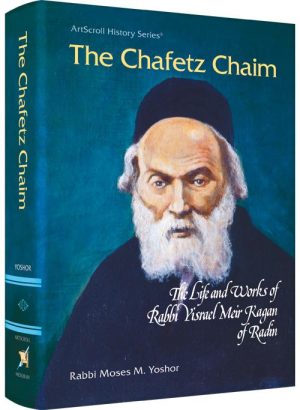Chafetz Chaim – 1 Volume Edition