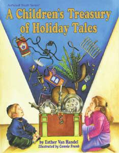 A Children’s Treasury Of Holiday Tales