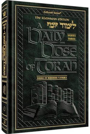 A DAILY DOSE OF TORAH SERIES 3 Vol 11: Weeks of Mattos through Va’eschanan