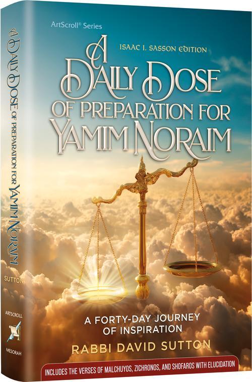 A Daily Dose of Preparation for Yamim Noraim