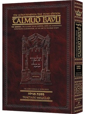 Schottenstein Daf Yomi Ed Talmud English [#20] – Megillah (2a-32a)