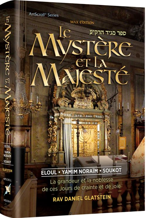 The Mystery and the Majesty – French Edition