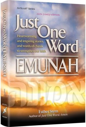 Just One Word – Emunah