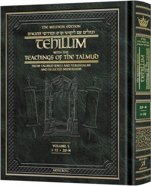 Milstein Edition Tehillim with the Teachings of the Talmud – Volume 1 (Psalms 1-72)