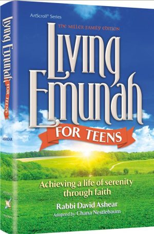 Living Emunah for Teens – The Miller Family Edition