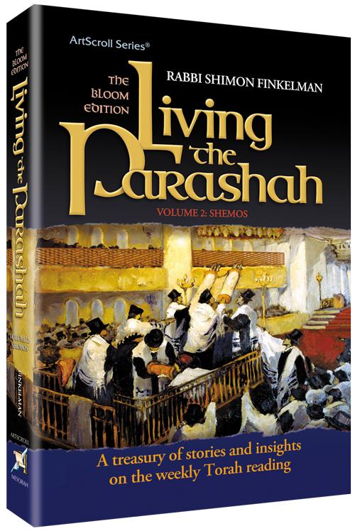Living the Parashah – Volume 2: Shmos