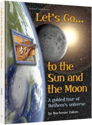 Let’s Go to the Sun and the Moon