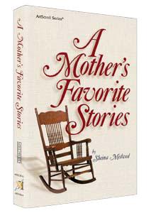 A Mother’s Favorite Stories