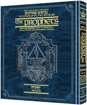 The Milstein Edition of the Later Prophets: Isaiah / Yeshayah