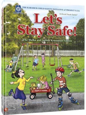 Let’s Stay Safe