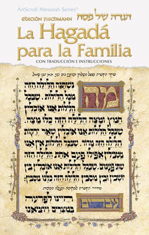 The Family Haggadah – Spanish Edition