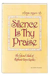 Silence Is Thy Praise