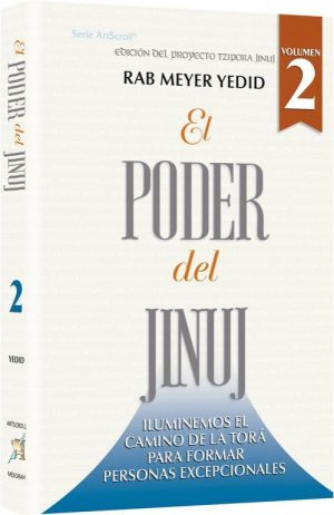 The Power of Chinuch Vol 2 – Spanish Edition