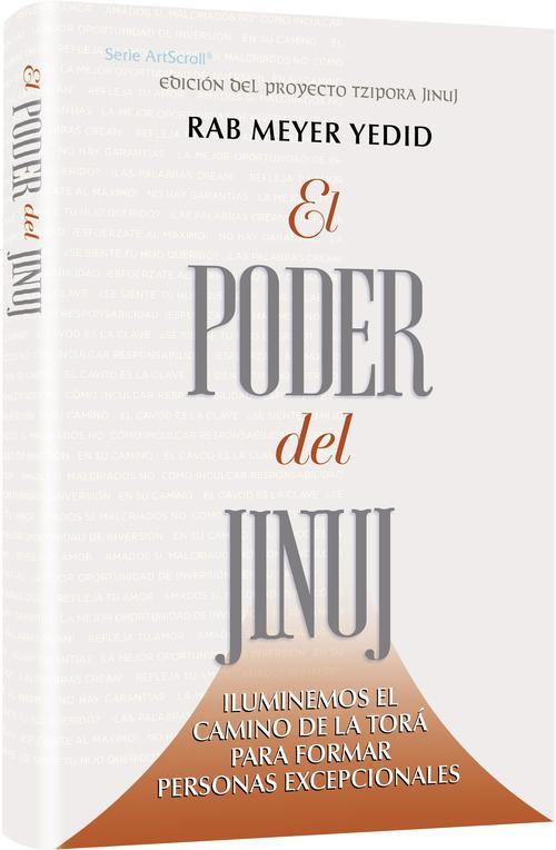 The Power of Chinuch – Spanish Edition