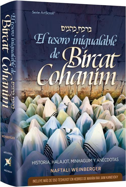The Priceless Treasure of Bircas Kohanim – Spanish Edition