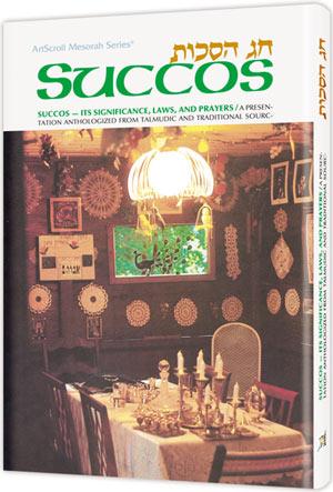 Succos: Its Significance, Laws, And Prayers