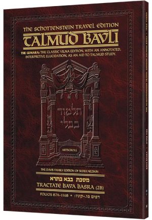 Schottenstein Travel Ed Talmud – English [45B] – Bava Basra 2B (87a-116b)