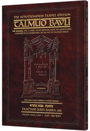 Schottenstein Travel Ed Talmud – English [46B] – Bava Basra 3B (146a-176b)