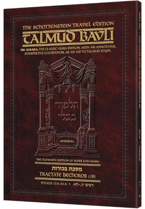 Schottenstein Travel Ed Talmud – English [65B] – Bechoros 1B (13a – 31a)
