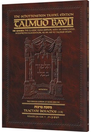 Schottenstein Travel Ed Talmud – English [01A] – Berachos 1A (2a – 13a)