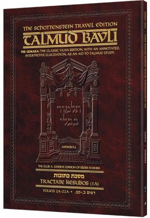 Schottenstein Travel Ed Talmud – English [26A]- Kesubos 1A (2-22)