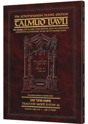 Schottenstein Travel Ed Talmud – English [21B] – Moed Katan B (13a-29a)