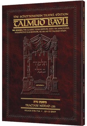 Schottenstein Travel Ed Talmud – English [72B] – Niddah 2B (57b – 73a)