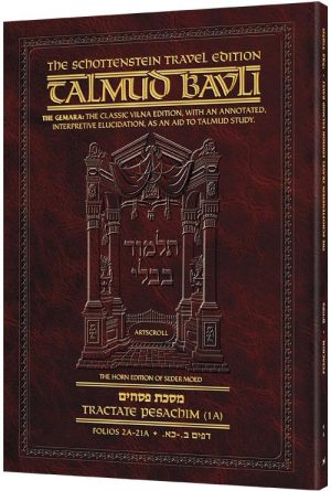 Schottenstein Travel Ed Talmud – English [09A] – Pesachim 1A (2a – 21a)