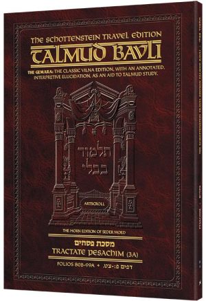 Schottenstein Travel Ed Talmud – English [11A] – Pesachim 3A (80b – 99a)