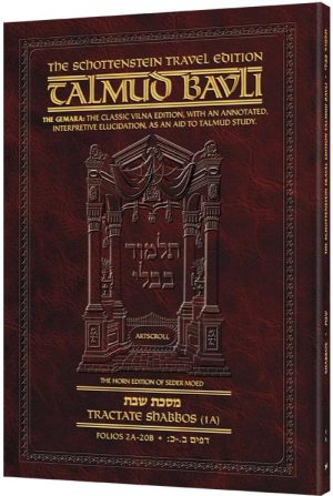Schottenstein Travel Ed Talmud – English [03A] – Shabbos 1A (2a – 20b)