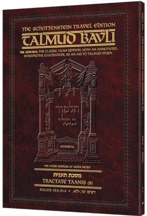 Schottenstein Travel Ed Talmud – English [19B] – Taanis B (15a-31a)
