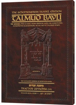 Schottenstein Travel Ed Talmud – English [57A] – Zevachim 3A (83a-102b)