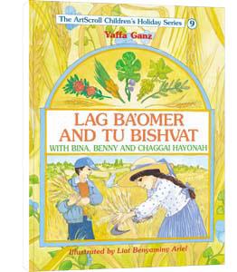 Lag Ba’omer And Tu Bishvat With Bina, Benny, And Chaggai Hayonah