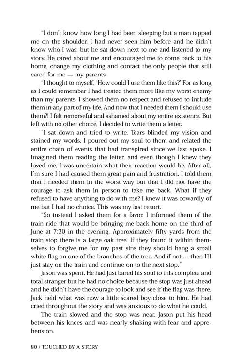 Touched by a Story – תמונה 5