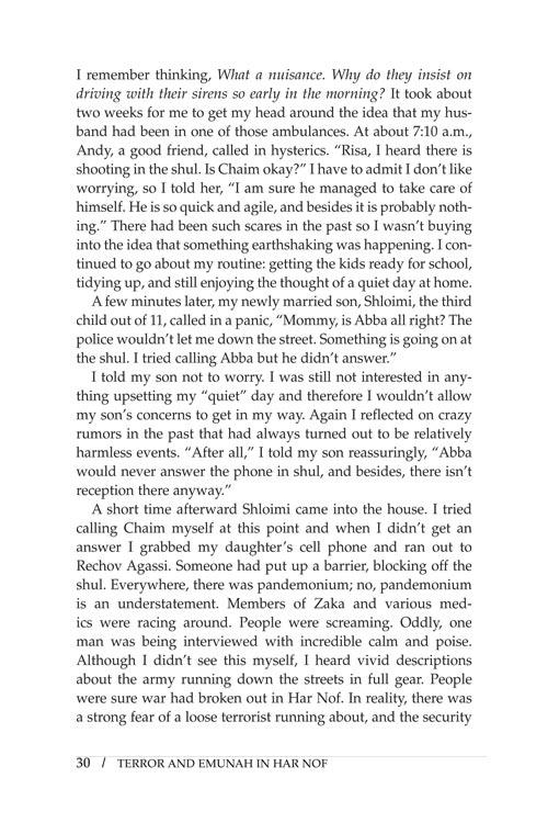 Terror and Emunah in Har Nof – תמונה 6
